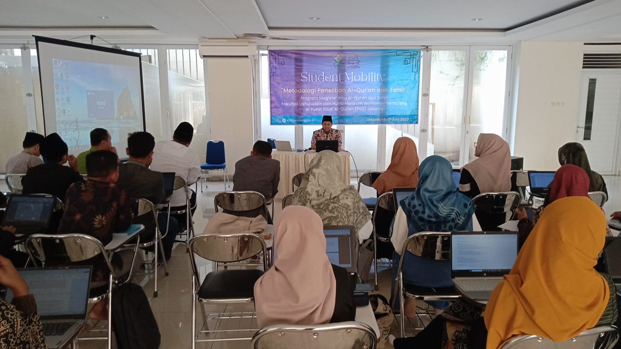 Meningkatkan Kemampuan Riset Ilmu Al-Quran dan Tafsir, 25 Mahasiswa S2 IAT UIN Walisongo Laksanakan Student Mobility di PSQ Jakarta